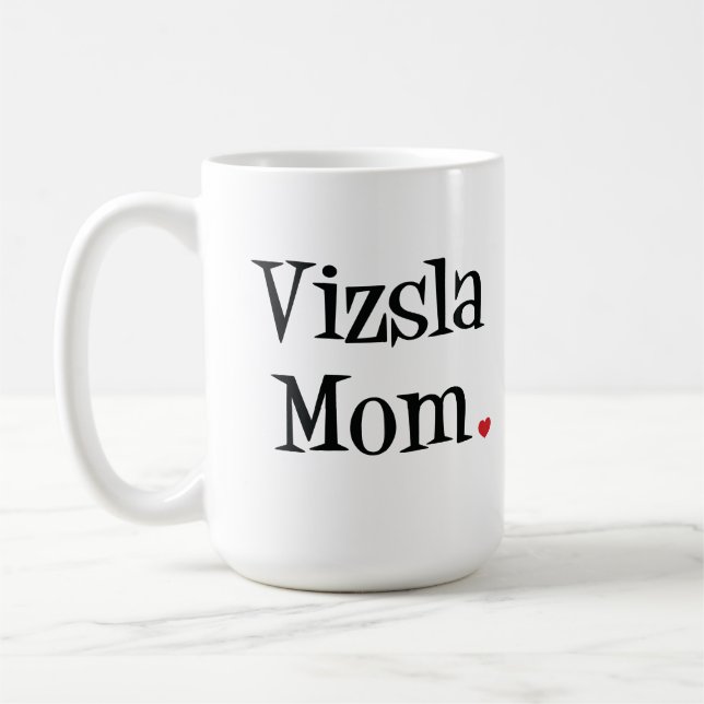 Vizsla Mom Mug (Left)