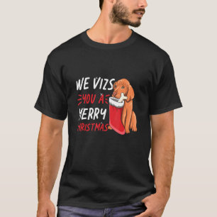 Vizsla Puppies Pun For A Vizsla Breeder T-Shirt