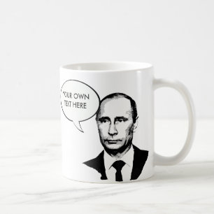Vladamir Putin -- International Leader -.png Coffee Mug