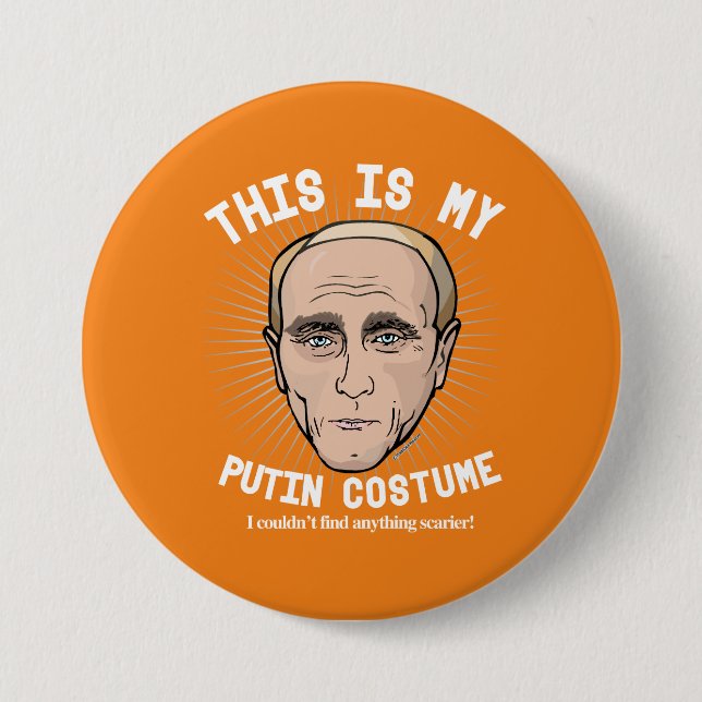 Vladimir Putin Halloween Costume - I couldn't find 3 Inch Round Button (Front)