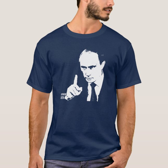 vladimir putin T-Shirt (Front)
