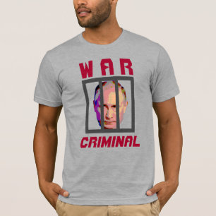 Vladimir Putin War Criminal Behind Bars T-Shirt