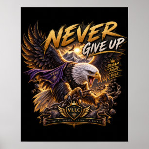 VLLC Never Give Up Patriotic Bald Eagle Wings Wall Poster