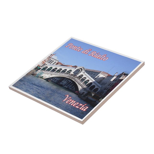 VNT027 VENICE, Rialto Bridge, Italy, Tile (Side)