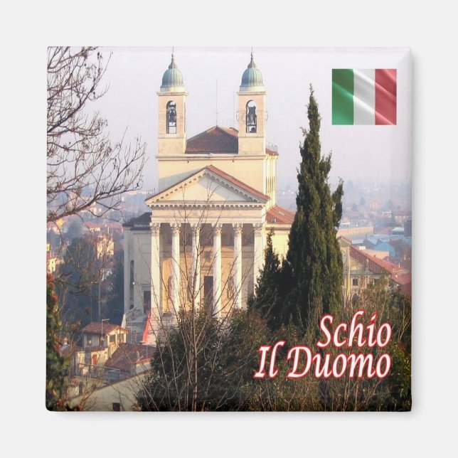 VNT099 SCHIO, Cathedral, Veneto, Italy, Fridge Magnet (Front)