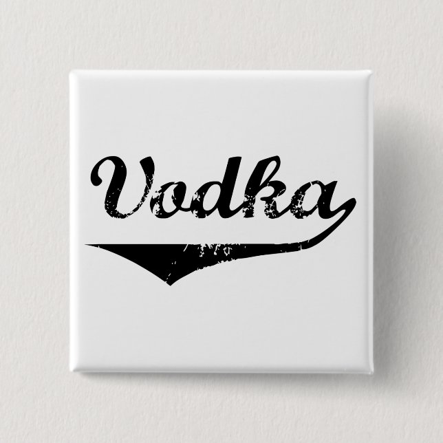 Vodka 2 Inch Square Button (Front)