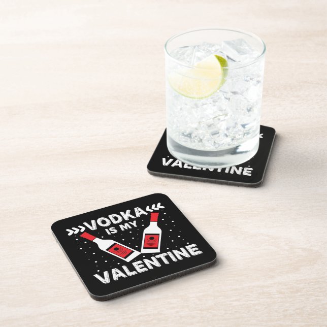 Vodka Is My Valentine   Coaster (Right Side)