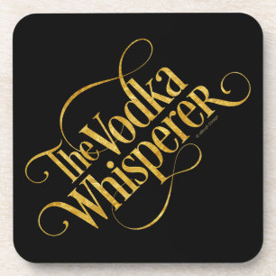 Vodka Whisperer Coaster