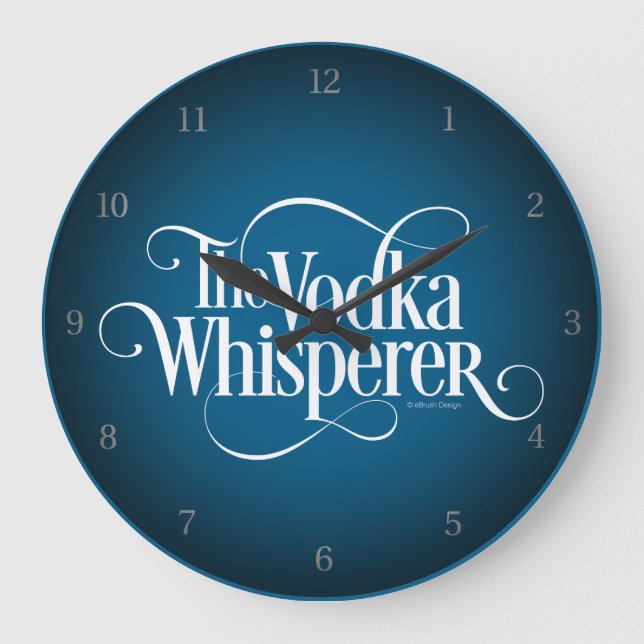 Vodka Whisperer Large Clock (Front)