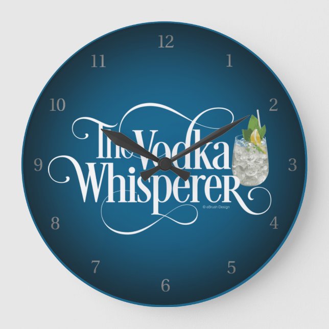 Vodka Whisperer Large Clock (Front)