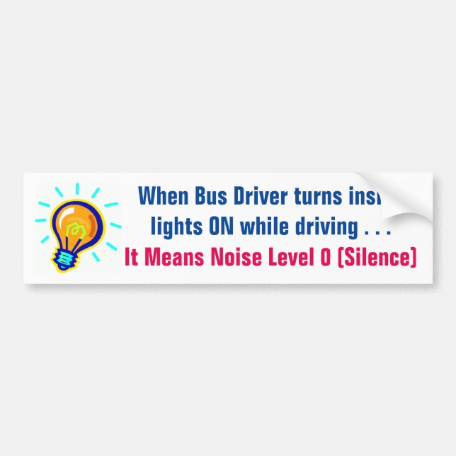 VOICE LEVEL 0 LIGHTS School Bus sign/sticker/magne Bumper Sticker (Front)