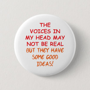 Voices in My Head 2 Inch Round Button