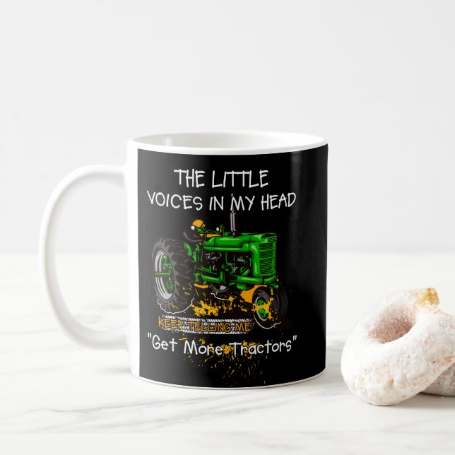 Voices In My Head Keep Telling Get More Tractors Coffee Mug (With Donut)