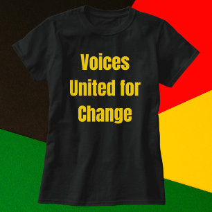 Voices United for Change T-Shirt