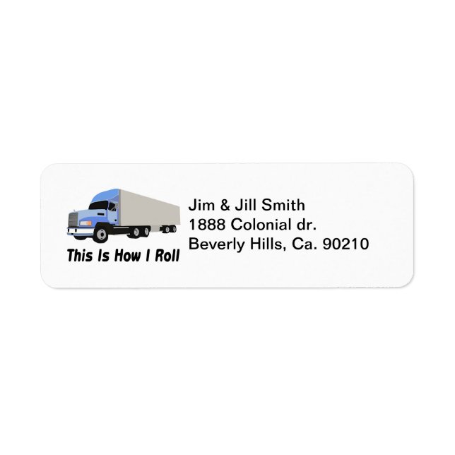 Voici Comment je roule Semi Truck (Devant)