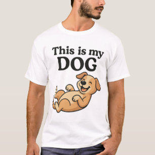 Voici Mon Chien - Drôle Pet Propriétaire T-shirt