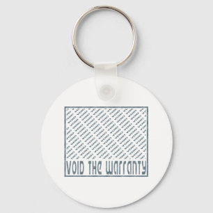 Void the Warranty Keychain