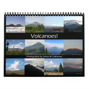 Volcanoes Wall Calendar by J.W. Fatherree.