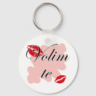 Volim te - Serbian - I Love You Keychain