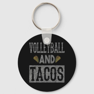 Volleyball and Tacos Fun Taco Distressed  Keychain