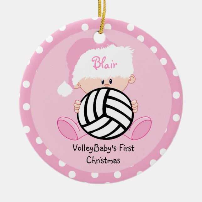 Volleyball Baby Girl 1st Christmas with name Ceramic Ornament (Front)