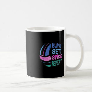 Volleyball Bump Set Spike Repeat Girls Teen  Coffee Mug