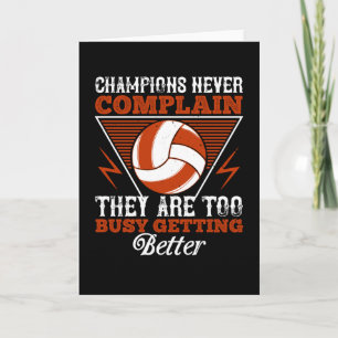 Volleyball - Champions Never Complain Card