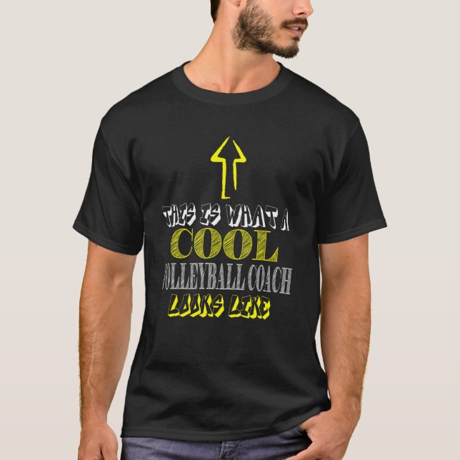 Volleyball Coach Cool T-Shirt (Front)