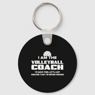 Volleyball Coach Funny Gift - Assume I39m Never Wr Keychain