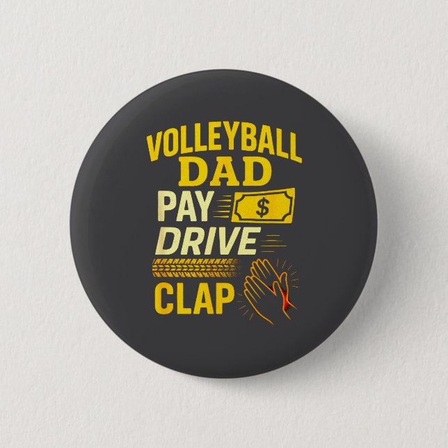 Volleyball Dad - Funny Proud Father Player  2 Inch Round Button (Front)