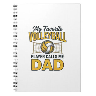 Volleyball Dad My Favourite Player Calls Me Dad De Notebook