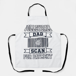 Volleyball Dad Scan for Payment Funny Shirt Design Apron