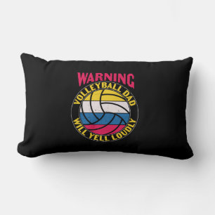Volleyball Dad Will Yell Loudly Lumbar Pillow