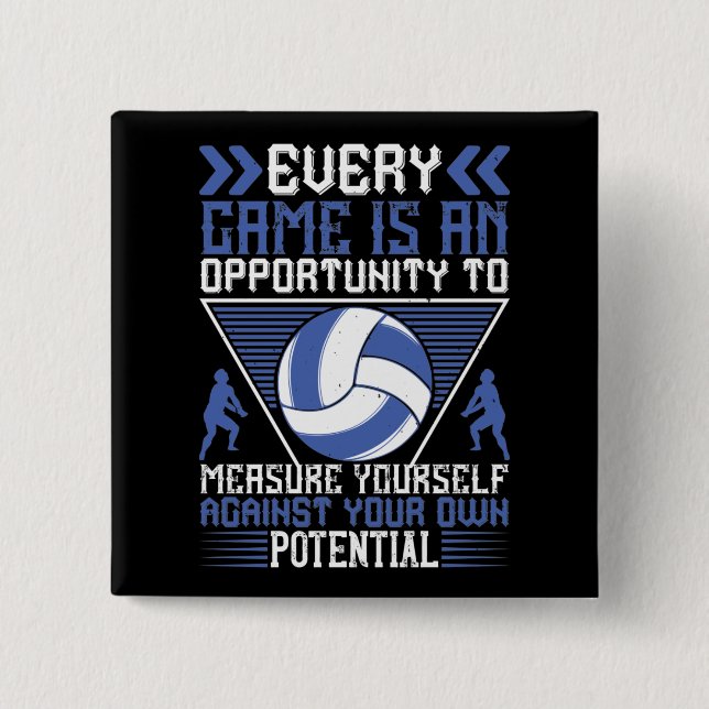 Volleyball -Every Game Is An Opportunity 2 Inch Square Button (Front)