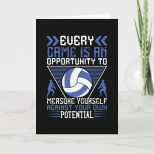 Volleyball -Every Game Is An Opportunity Card