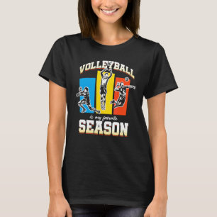 Volleyball Favourite Season Ball Sports Volleyball T-Shirt