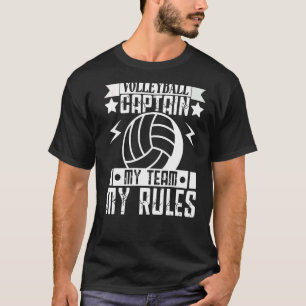 Volleyball For Men And Women Captain My Team My Ru T-Shirt