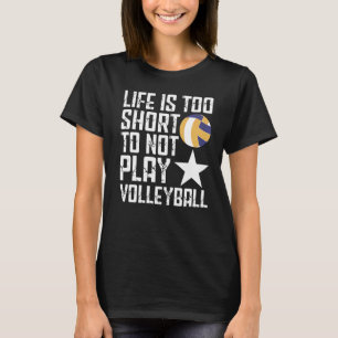 Volleyball For Men And Women Volleyball Player  13 T-Shirt