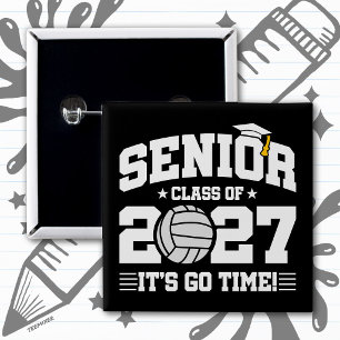 Volleyball Graduation Go Time Senior Class of 2027 2 Inch Square Button
