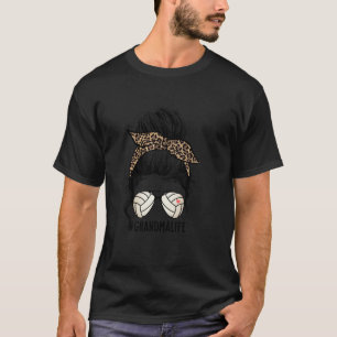 Volleyball Grandma Life Messy Bun Funny Grandma Mo T-Shirt