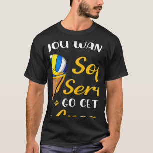 Volleyball If You Want A Soft Serve Ice Cream Men T-Shirt