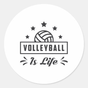 Volleyball Is Life Sports Beach Volleyball Gift Classic Round Sticker