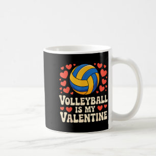 Volleyball Is My Valentine Romantic Valentines Day Coffee Mug