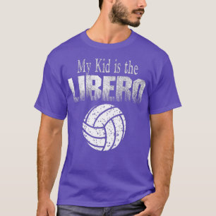 Volleyball Libero Mom Gift T-Shirt