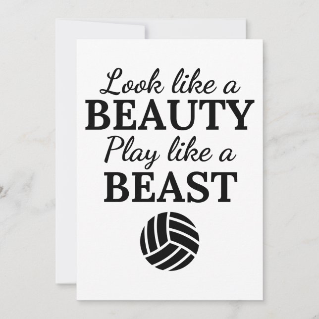 Volleyball: Look like a beauty play like a beast. Card (Front)