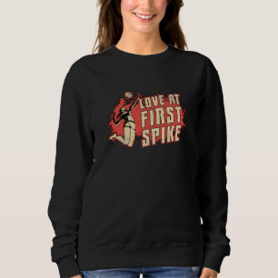 Volleyball Love At First Strike Volleyball Player Sweatshirt