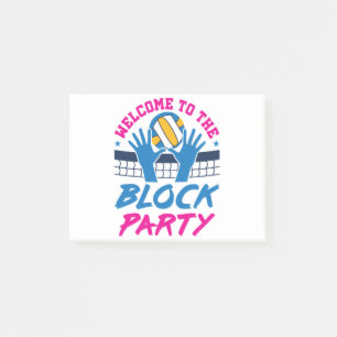 Volleyball Middle Blocker Welcome to Block Party Post-it Notes