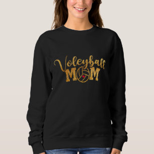 Volleyball Mom Ball Mom Mother's Day Sweatshirt