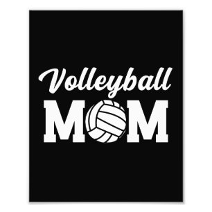 Volleyball Mom Cute Mom Life  Photo Print