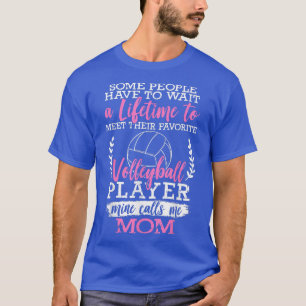Volleyball Mom of a Volleyball Player Volleyball M T-Shirt
